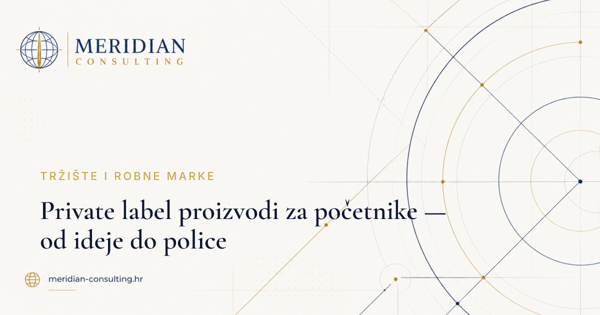 Private label proizvodi za početnike — od ideje do police